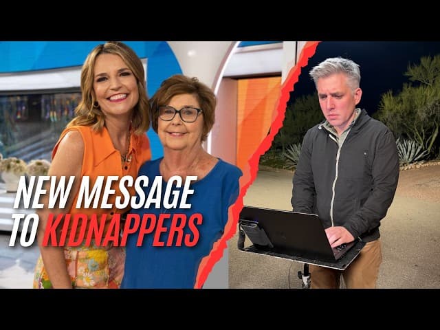 New message to Nancy Guthrie Kidnappers — but are ransom notes even legit? Investigation latest