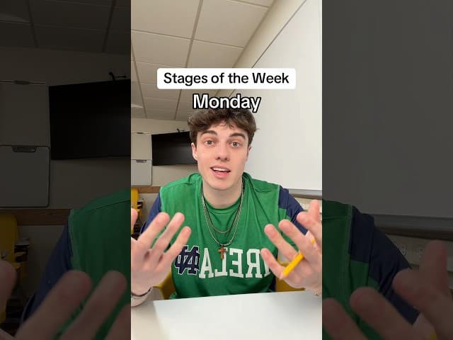 Stages of the Week 📆 (pt. 2)