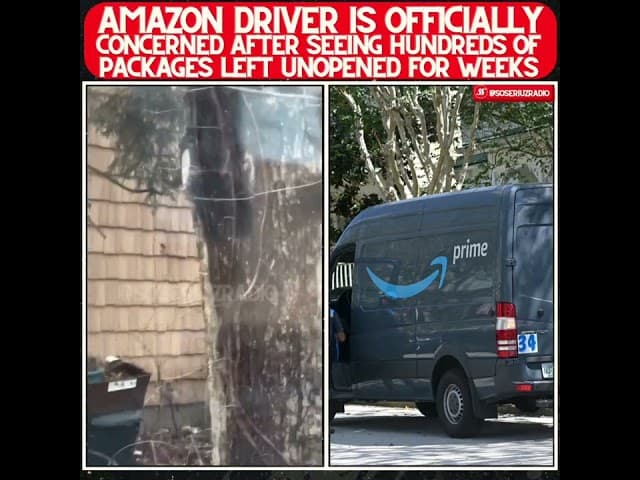"CAN'T GET TO THE FRONT DOOR" AMAZON DRIVER SPARKS VIRAL MYSTERY OVER UNOPENED PACKAGES!