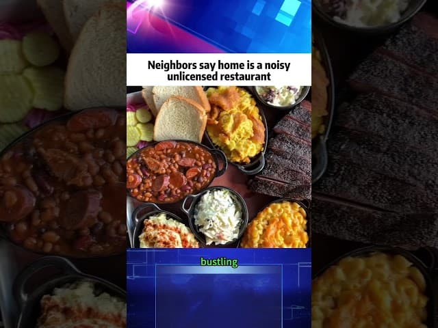 Neighbors say home is a noisy unlicensed restaurant #news