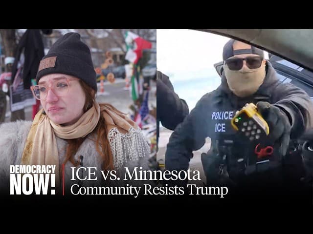 ICE vs. People of Minnesota: Community Resists Trump's Militarized Crackdown – Special Report