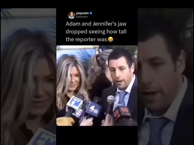 Adam Sandler and Jennifer Aniston's jaw dropped seeing how tall the reporter was 😭