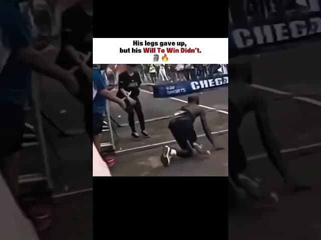 His legs gave up, but his will to win didn't. 🔥 #inspiration #motivational #lifelessons #fyp