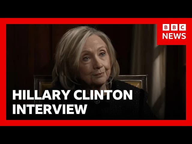 Hillary Clinton accuses Trump administration of Epstein files 'cover-up' in BBC interview | BBC News