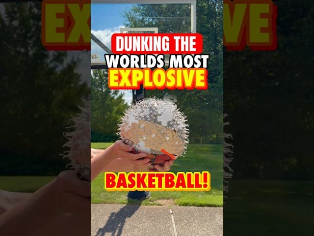 Dunking the World’s Most EXPLOSIVE Basketball! 💥🏀