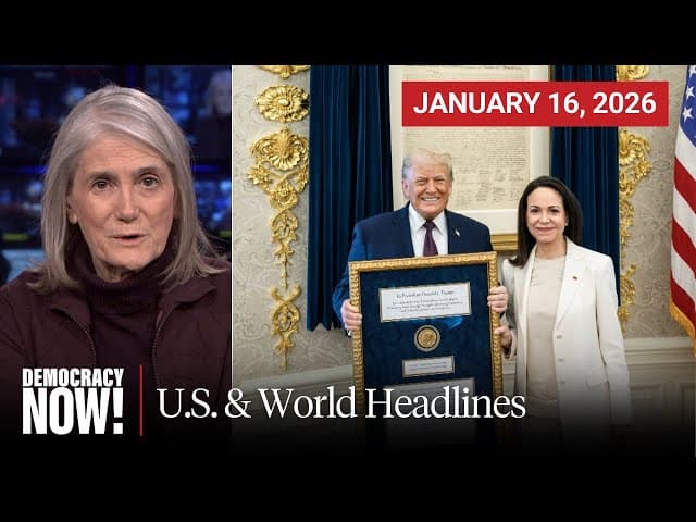 Top U.S. & World Headlines — January 16, 2026