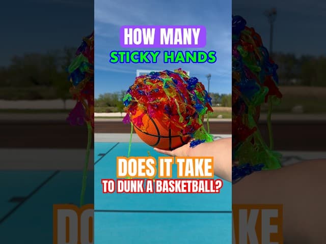 How Many Sticky Hands Does it Take To Dunk a Basketball? 🏀🫟