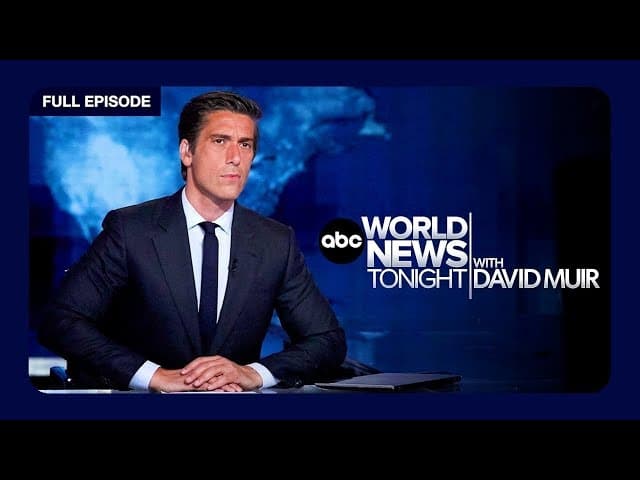 ABC World News Tonight with David Muir Full Broadcast - July 21, 2025