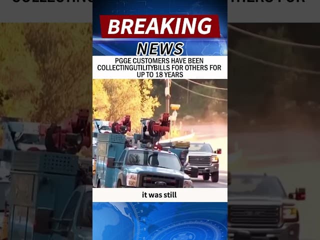 PGGE CUSTOMERS HAVE BEEN COLLECTINGUTILITYBILLS FOR OTHERS FOR UP TO 18 YEARS #news #shorts