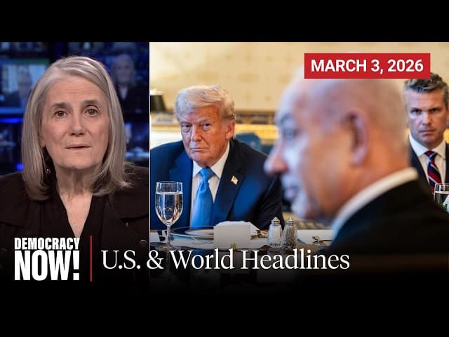 Top U.S. & World Headlines — March 3, 2026
