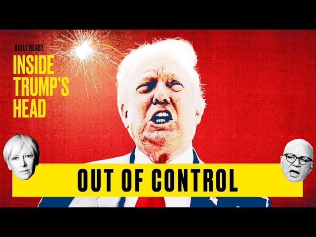 I Know Why Trump’s Lost the Plot With Rage: Wolff | Inside Trump's Head