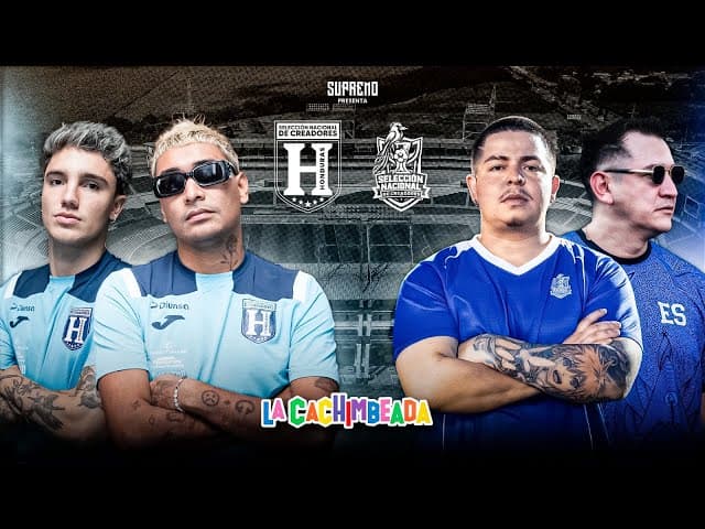 La Cachimbeada | HON VRS ES 🇭🇳🇸🇻