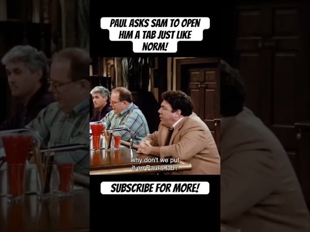 Paul Asks Sam To Open Him A Tab At Cheers Just Like Norm! 🍻 #shorts #funny #comedy #tv #clips