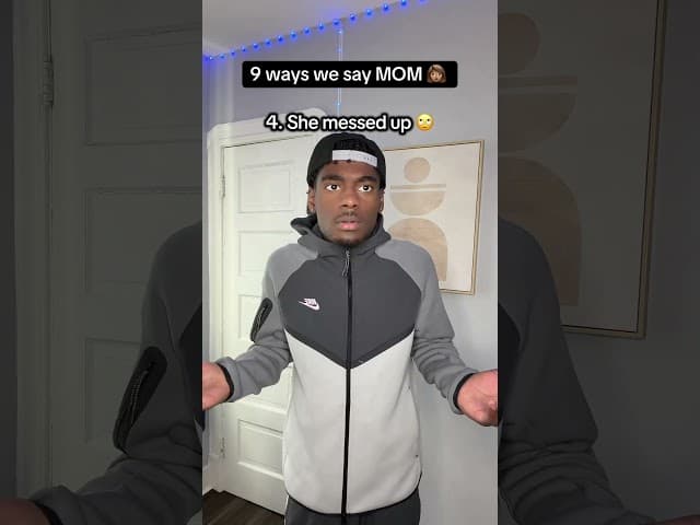 9 ways we say Mom 😂