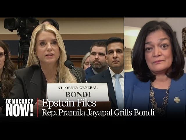 Rep. Jayapal Slams AG Pam Bondi over Epstein Files & Spying on Lawmakers