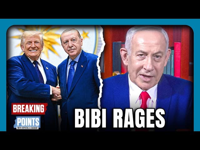Bibi RAGES Over Trump Turkey Meeting, DEMANDS REGIONAL HEGEMONY