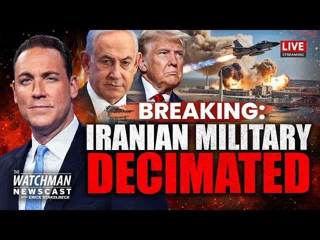SPECIAL REPORT: Iran Military DECIMATED; Israel & U.S. MASSIVE Strikes on Tehran | The Watchman