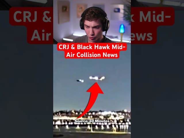 CRJ & Black Hawk Mid-Air Collision News