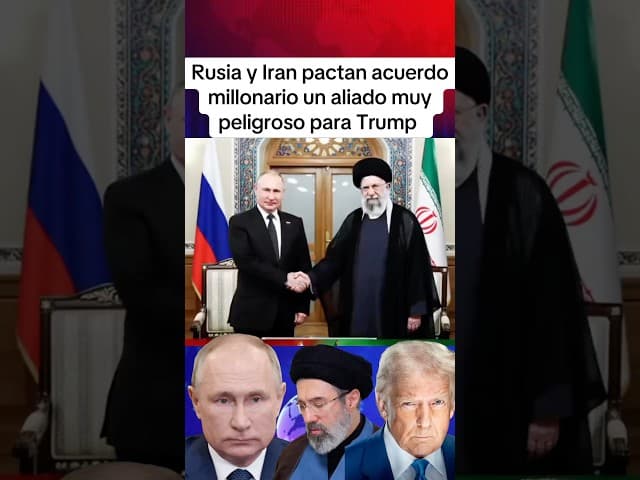 Rusia y Iran pactan acuerdo millonario un aliado muy peligroso para Trump #trump #iran #guerra